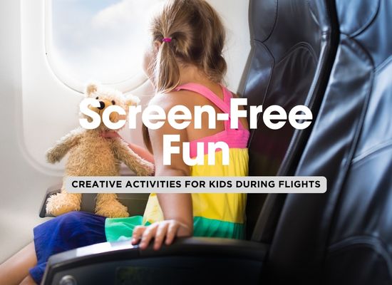 12 Ways to Keep Kids Entertained on Long Flights Without Screens