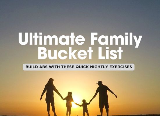 Ultimate Family Bucket List: 100 Amazing Family Experiences 🌟👨‍👩‍👧‍👦